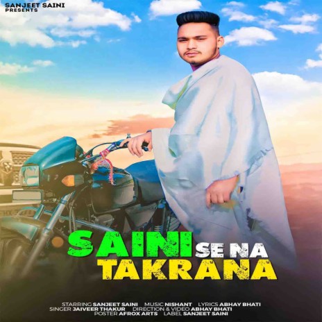 Saini Se Na Takrana | Boomplay Music