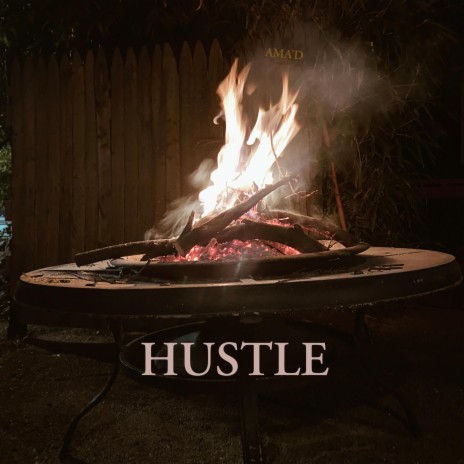 Hustle (Radio Edit) ft. Ama'd | Boomplay Music