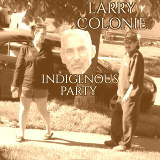 Indigenous Party