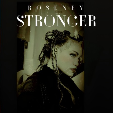 Stronger | Boomplay Music