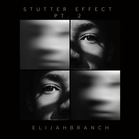 Stutter Effect (Part 2) | Boomplay Music