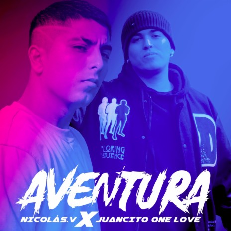 Aventura ft. Juancito One Love | Boomplay Music