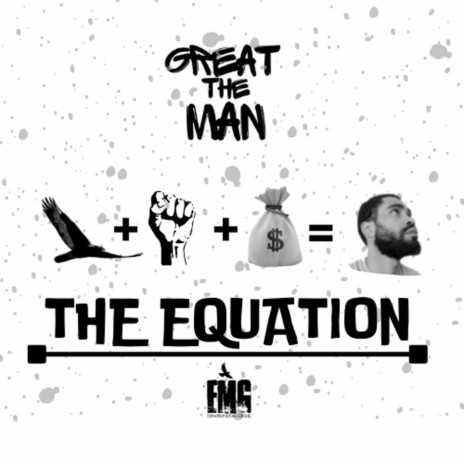 The Equation (Stayin' Fly, Being Real, Countin' Money) | Boomplay Music