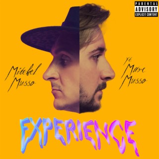 EXPERIENCE ft. Marc Musso lyrics | Boomplay Music