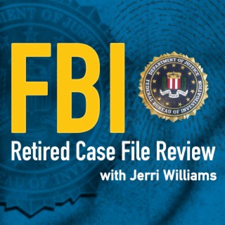 FBI Retired Case File Review, Podcast