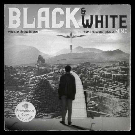 Black and White (From MIME) | Boomplay Music