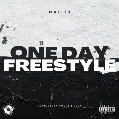 One Day Freestyle | Boomplay Music