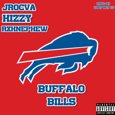 Buffalo Bills ft. Kizzy & RXKNephew | Boomplay Music