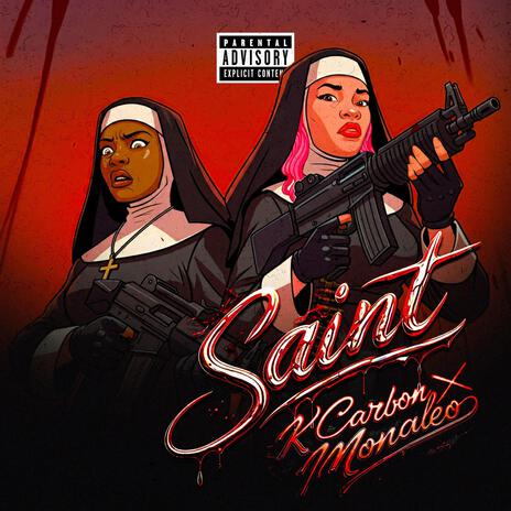 Saint ft. Monaleo | Boomplay Music