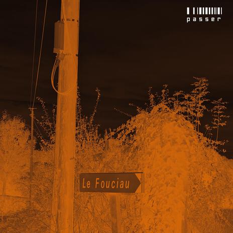 Le Fouciau | Boomplay Music