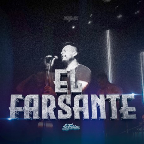 El Farsante (VersionCuarteto) | Boomplay Music