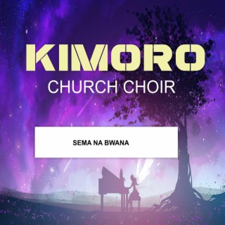 KIMORO SDA CHURCH CHOIR