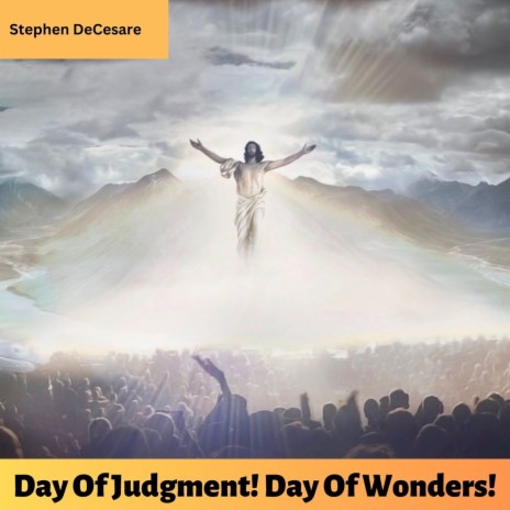 Day of Judgment! Day of Wonders! | Boomplay Music