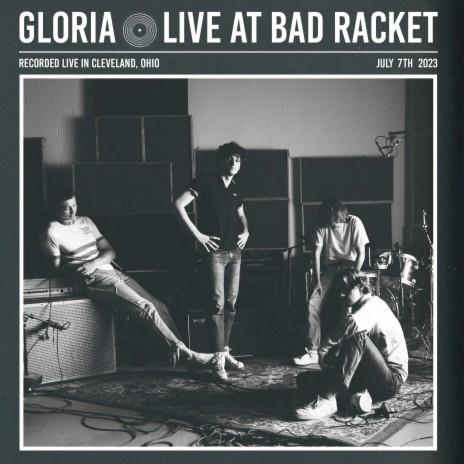 Gloria (Live at Bad Racket) | Boomplay Music