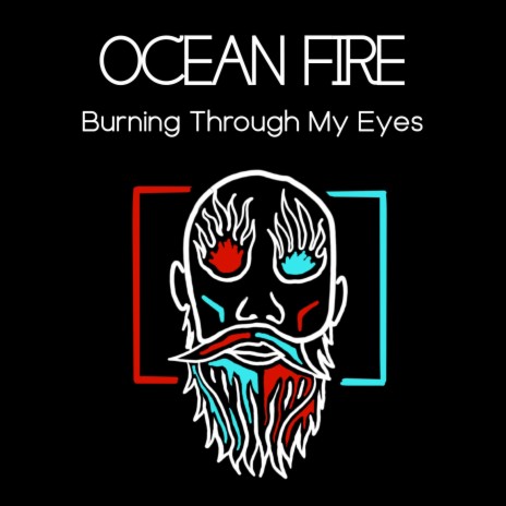 Burning Through My Eyes | Boomplay Music
