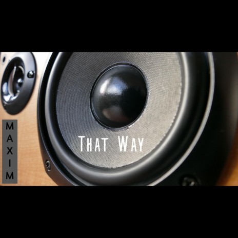 That Way | Boomplay Music