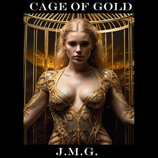 Cage of Gold