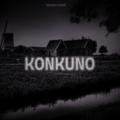 Konkuno | Boomplay Music