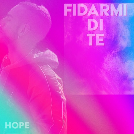 Fidarmi di Te | Boomplay Music