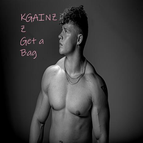 Get a Bag | Boomplay Music