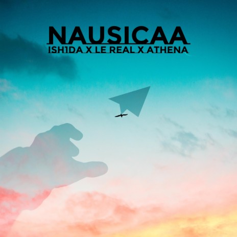 Nausicaa (Extended Cut) ft. Lé Real & Athena | Boomplay Music