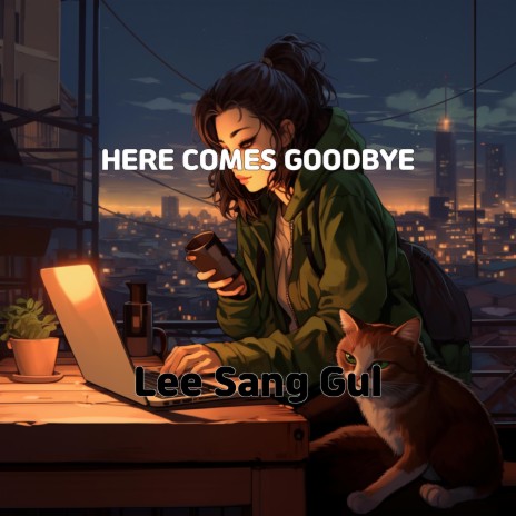 Goodbye | Boomplay Music