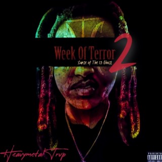 Week Of Terror 2: Curse Of The 13 Ghost