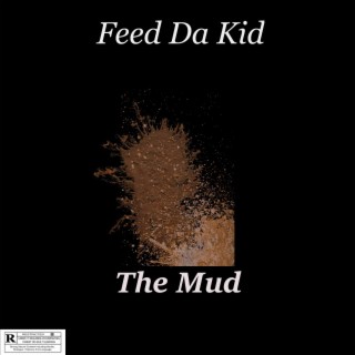 The Mud