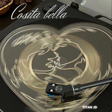 Cosita Bella | Boomplay Music