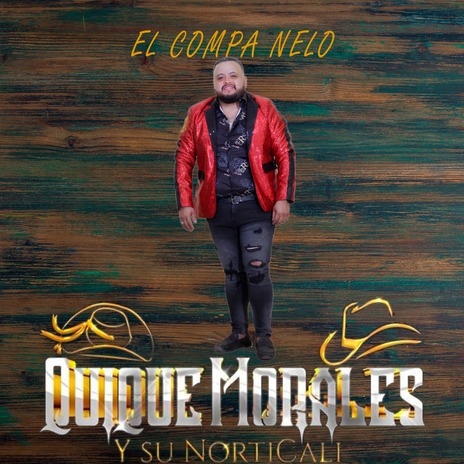 El Compa Nelo | Boomplay Music