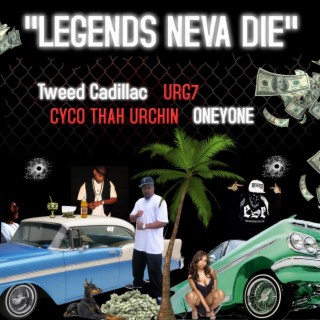 legends neva die