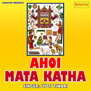 Ahoi Mata Katha