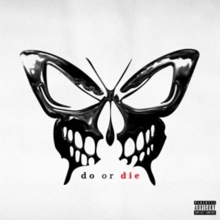 Do or Die