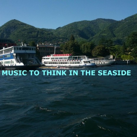Music To Create (Sounds Of The Sea)