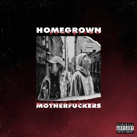 Homegrown Motherfuckers ft. SleepyEye | Boomplay Music