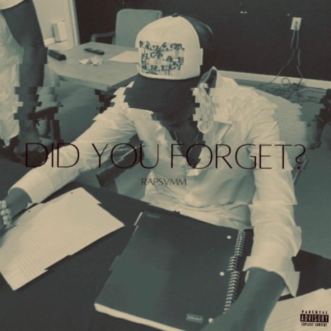 Did You Forget?