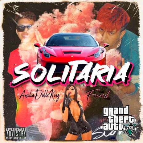 Solitaria ft. AmilcaDobleking | Boomplay Music