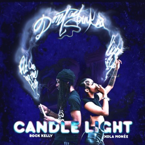 Candlelight (Light it Up) ft. Xola Monèe | Boomplay Music