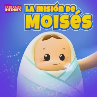 La Misión de Moisés