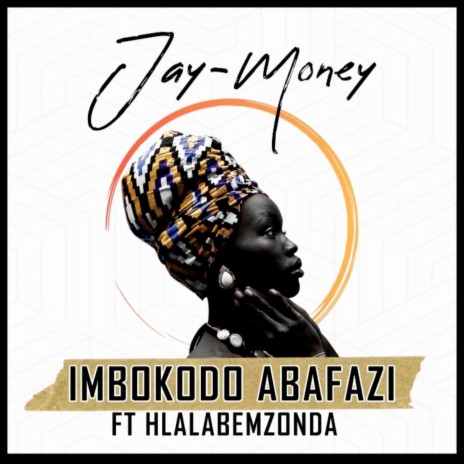 Imbokodo Abafazi ft. HlalaBemzonda