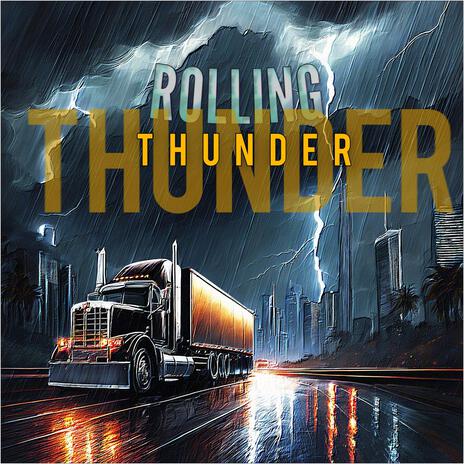 ROLLING THUNDER