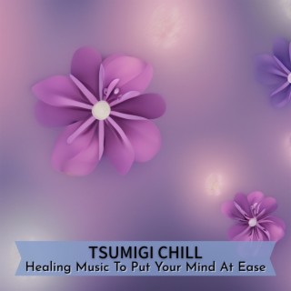 Healing Music To Put Your Mind At Ease