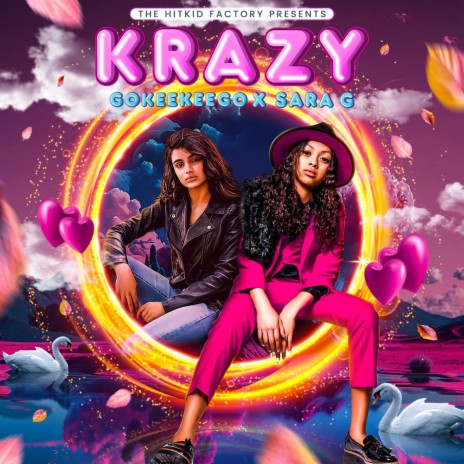 KRAZY ft. SARA G. | Boomplay Music