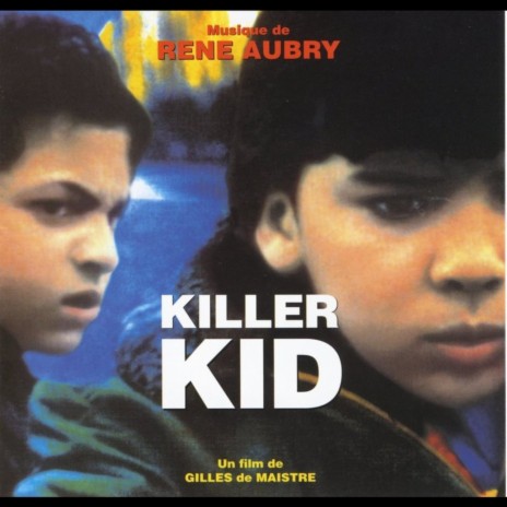 Killer Kid | Boomplay Music