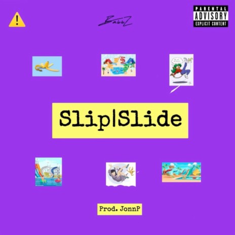 Slip|Slide | Boomplay Music