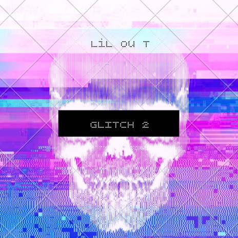 Glitch 2 | Boomplay Music