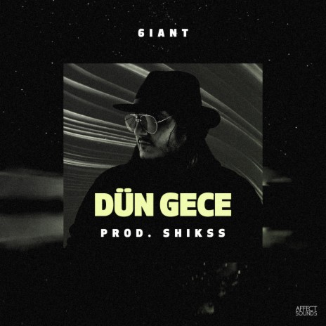 Dün Gece | Boomplay Music