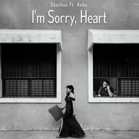 I'm Sorry, Heart ft. Keba Jeremiah | Boomplay Music