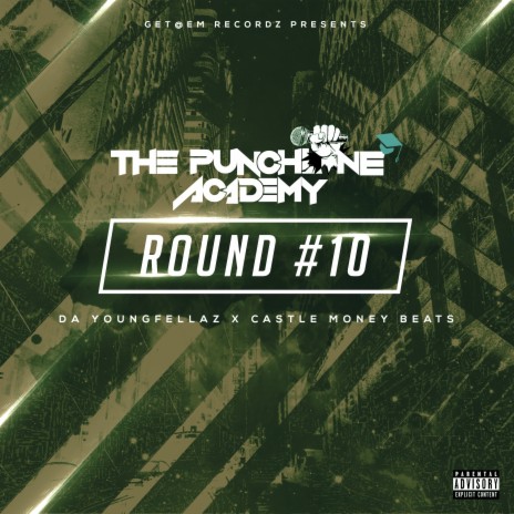 Round #10 ft. Da Youngfellaz & Castle Money Beats | Boomplay Music