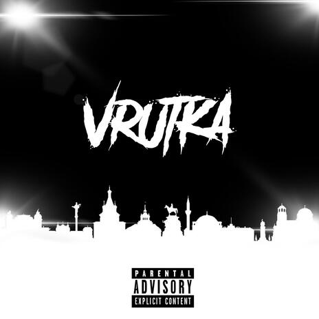 VRUTKA | Boomplay Music